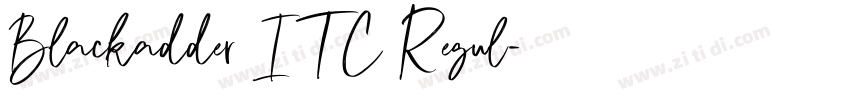 Blackadder ITC Regul字体转换 Blackadder ITC Regul字体转换